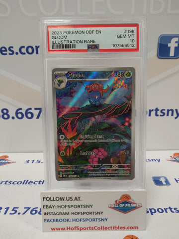 2023 POKEMON OBSIDIAN FLAMES GLOOM ILLUSTRATION RARE #198 PSA 10 GEM MINT!