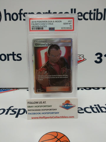 2019 POKEMON HIDDEN FATES GIOVANNI'S EXILE #67 PSA 10 GEM MINT!