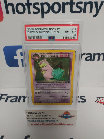 2000 POKEMON TEAM ROCKET DARK SLOWBRO HOLO #12 PSA 8!