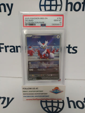 2025 POKEMON MEGA EVOLUTION DELIBIRD ILLUSTRATION RARE #152 PSA 10!