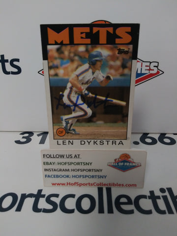LENNY DYKSTRA SIGNED 1986 TOPPS ROOKIE CARD (GTP)