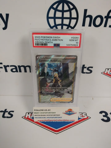 2023 POKEMON CROWN ZENITH CYNTHIA'S AMBITION #GG60 PSA 10!